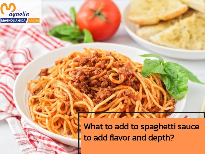 What to add to spaghetti sauce to add flavor and depth? - magnoliagida